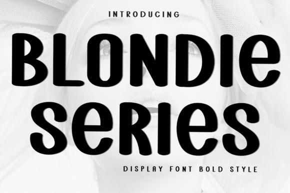 Blondie Series: A Bold Typeface for Modern Digital Branding