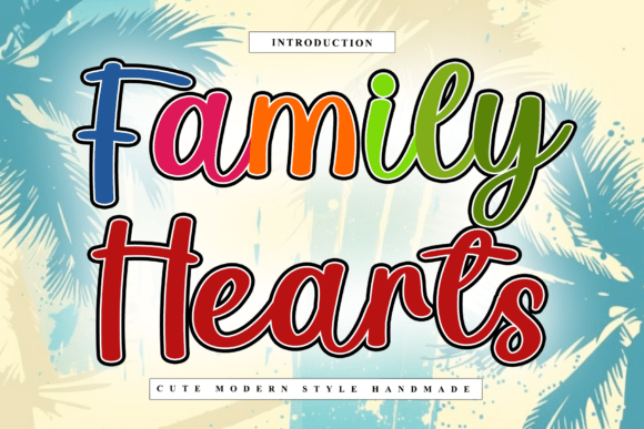 Family Hearts: A Modern Display Font for Editorial Design