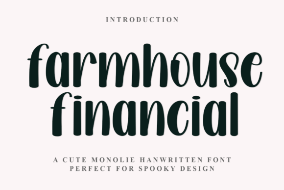 Farmhouse Financial: The Perfect Typeface for Warm Brand Identity
