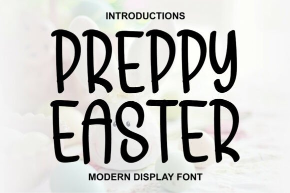 Preppy Easter: The Ultimate Bold Script for Your Next Design
