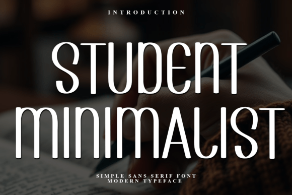 Student Minimalist: A Festive Display Typeface for Modern Web Design