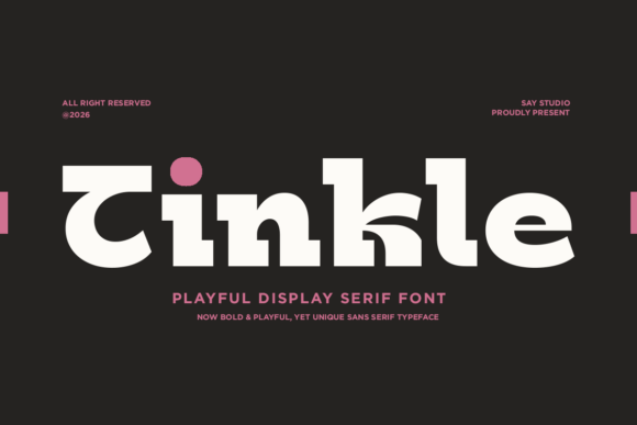 Tinkle: A Playful Display Serif for Modern Editorial Design